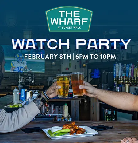 The Wharf: Big Game Watch Party, February 8, 2026
