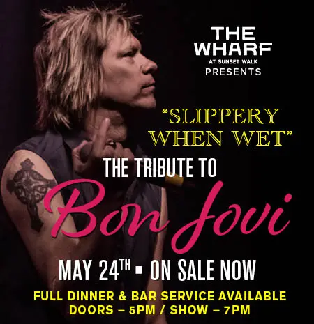 Slippery When Wet: The Tribute to Bon Jovi - May 24, 2026