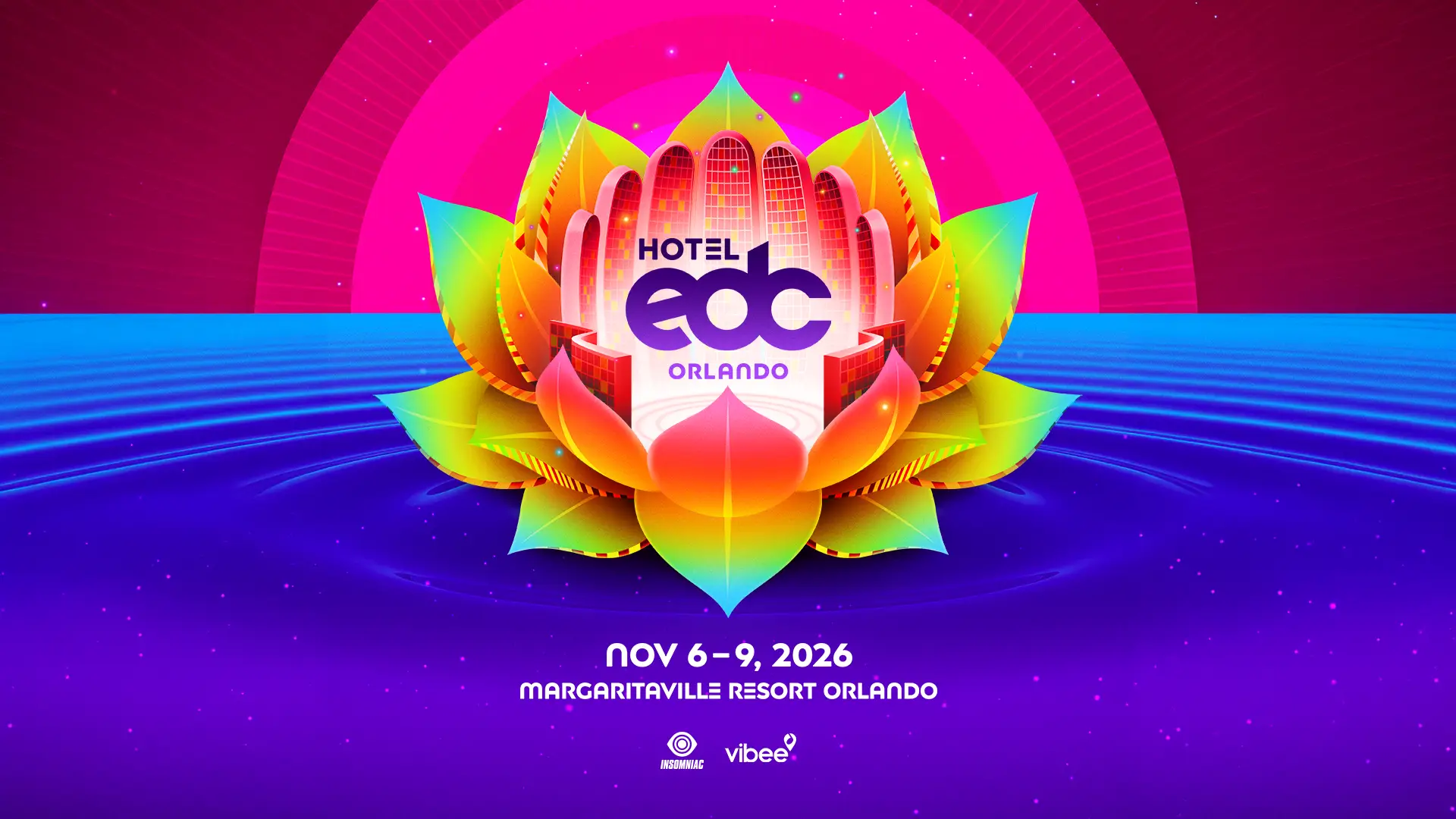 Hotel EDC Orlando: November 6 – 9, 2026 at Margaritaville Resort Orlando