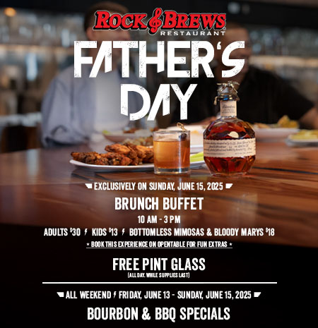Rock & Brews Father's Day Weekend Specials from June 13 to June 15, 2025