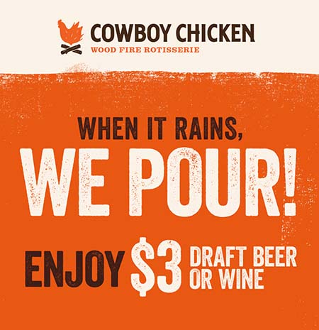 When it Rains, We Pour - Enjoy $3 Draft Beer or Wine