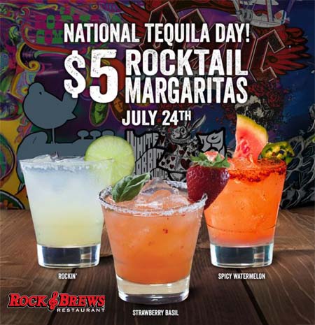 Rock & Brews celebrates National Tequila Day on July 24th with $5 Margaritas