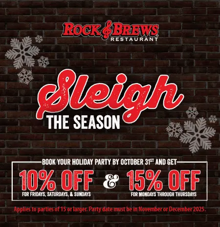 Sleigh the Season: Book your Holiday Party at Rock & Brews and get up to 15% off