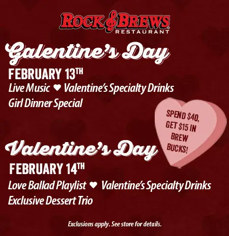 Galentine’s Day & Valentine’s Day specials at Rock & Brews: February 13–14, 2026