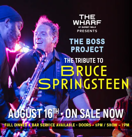 The Boss Project: The Tribute to Bruce Springsteen — August 16 at The Wharf, On Sale Now