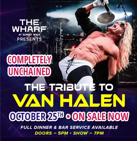 The Wharf at Sunset Walk presents The Tribute to Van Halen on October 25, 2026