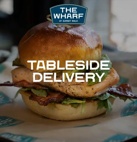 The Wharf at Sunset Walk Tableside Delivery