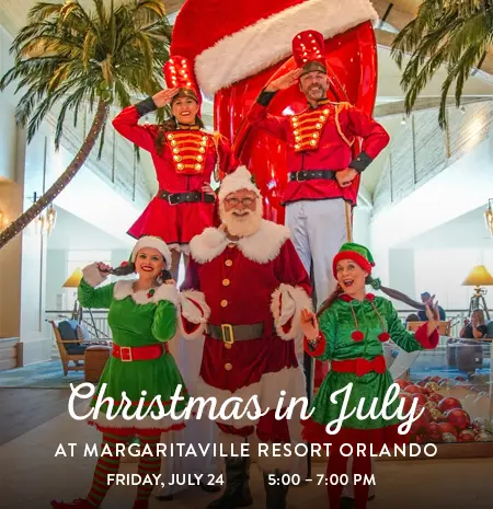 Christmas in July at Margaritaville Resort Orlando: July 24, 2026