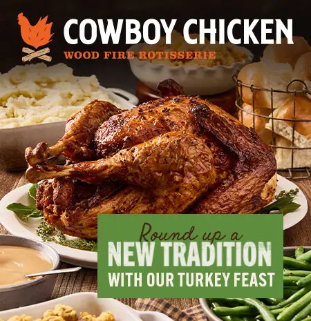 Round up a new tradition with Cowboy Chicken’s Turkey Feast
